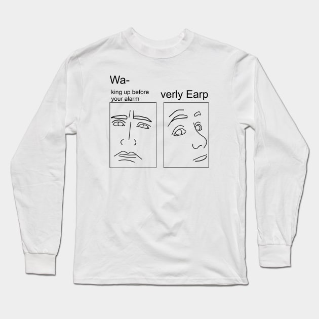 Waking Earp - Black Long Sleeve T-Shirt by PurgatoryArchaeologicalSurvey